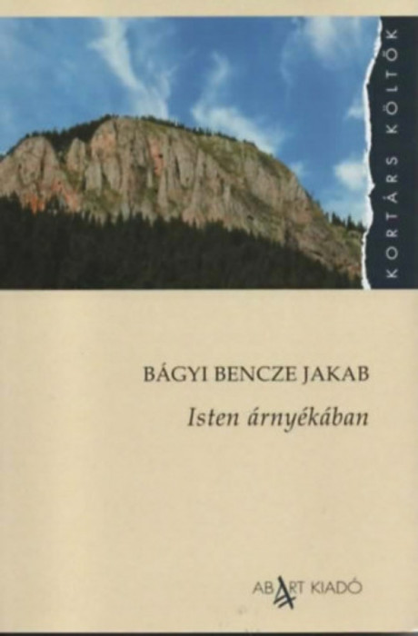 Isten &aacute;rny&eacute;k&aacute;ban - B&aacute;gyi Bencze Jakab