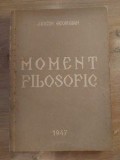 Moment filosofic- A. Georgian 1947