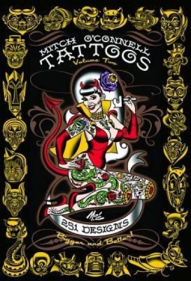 Mitch O&amp;#039;Connell Tattoos Volume Two: 251 Designs, Bigger and Better! foto