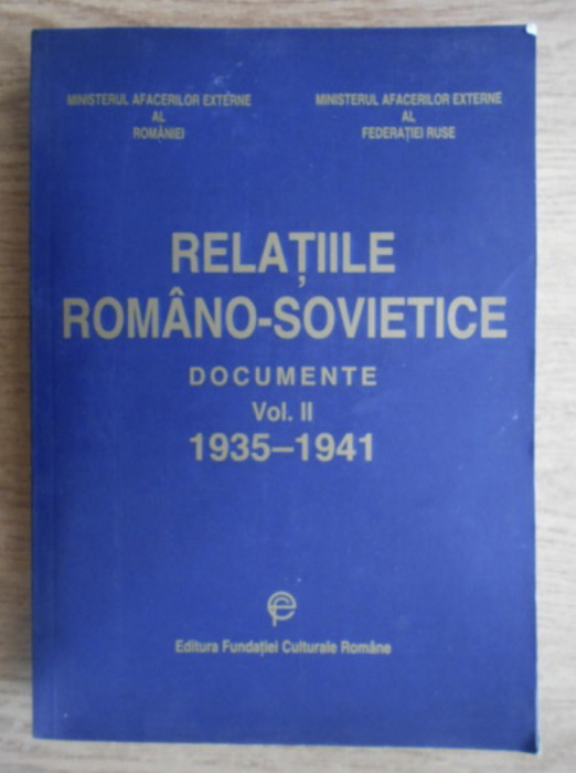 Relatiile romano-sovietice. Documente 1935-1941