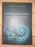Iluzia deciziei rationale- Ioana F. Popovici-Colta