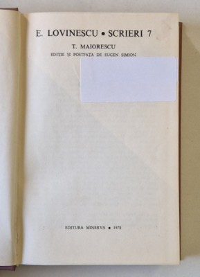 OPERE , E. LOVINESCU , SCRIERI , VOLUMUL VII , T. MAIORESCU , 1978 foto