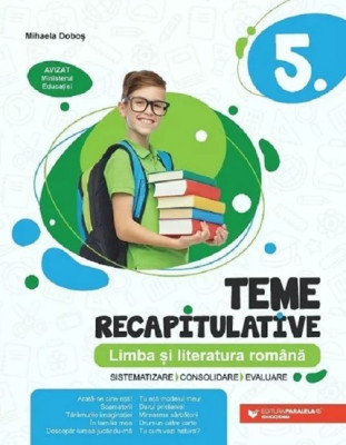 Limba si literatura romana Clasa 5 - Teme recapitulative Ed. II foto