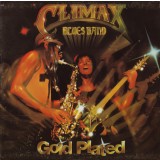 Vinil Climax Blues Band &ndash; Gold Plated (G+)