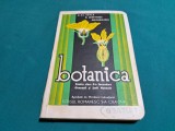 BOTANICA *PENTRU CLASA II-A SECUNDARĂ GIMNAZII ȘI ȘCOLI NORMALE /1935 *