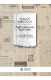 Pentru o genealogie a globalizarii - Claude Karnoouh