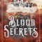 Blood Secrets: Volume 2