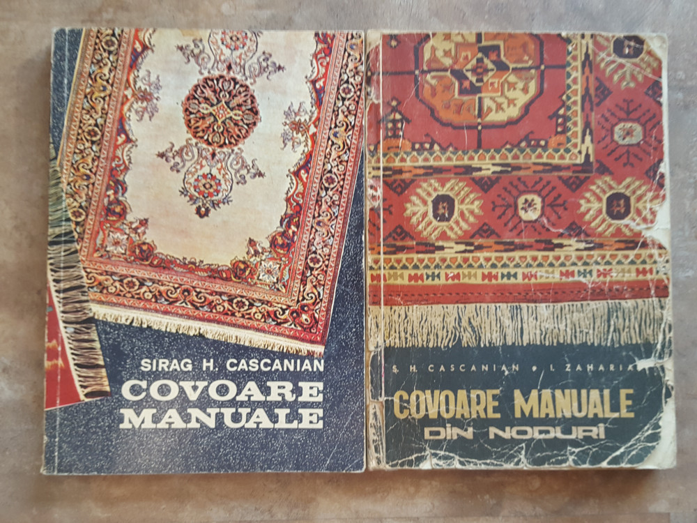 Covoare Manuale si din noduri - Sirag H. Cascanian | arhiva Okazii.ro