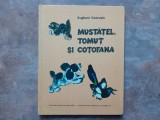 MUSTATEL, TOMUT SI COTOFANA - Evgheni Cearusin , 1984