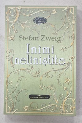 INIMI NELINISTITE de STEFAN ZWEIG , 2023 foto