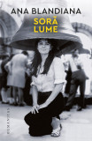 Sora lume | Ana Blandiana, 2020, Humanitas