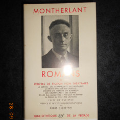 MONTHERLANT - ROMANS ET OEUVRES DE FICTION NON THEATRALES (1959, ed. bibliofila)