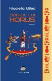 Ochiul lui Horus - Nicoleta Milea