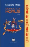 Ochiul lui Horus - Nicoleta Milea