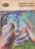 Padisahul fulger. Basme turcesti. Antologie, traducere, prefata, tabel