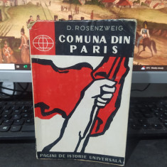 D. Rosenzweig, Comuna din Paris, Pagini de istorie universală București 1958 103