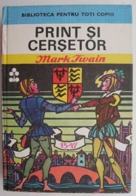 Print si cersetor &amp;ndash; Mark Twain foto
