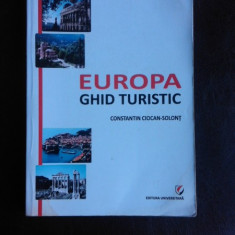 Europa, ghid turistic - Constantin Ciocan-Solont