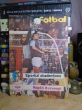 PROGRAM FOTBAL : SPORTUL STUDENTESC - RAPID BUCURESTI , AUGUST , 1988