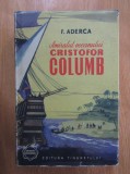 Amiralul oceanului Cristofor Columb - F. Aderca