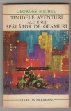 bnk ant Georges Michel - Timidele aventuri ale unui spalator de geamuri