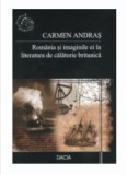 Romania si imaginile ei in literatura de calatorie britanica Carmen Andras