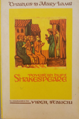 Povestiri dupa Shakespeare (Coperta necartonata) - Charles si Mary Lamb foto