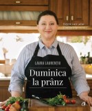 Duminica la pr&acirc;nz - Hardcover - Laura Laurențiu - Curtea Veche