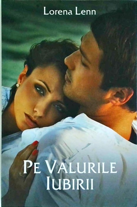 Lorena Lenn - Pe valurile iubirii