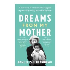 Dreams from My Mother
