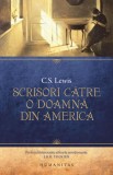 Scrisori catre o doamna din America - C. S. Lewis - Humanitas