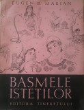 Basmele Istetilor Eugen B. Marian - Ilustratii Val Munteanu