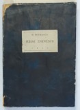 MIHAI EMINESCU de N. PETRASCU , 1933 *DEDICATIE CATRE GEORGE CALINESCU