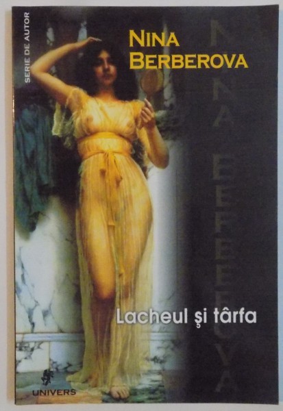Lacheul si tarfa-Nina Berberova