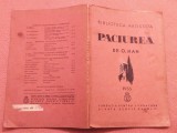 Paciurea (Biblioteca Artistica). Bucuresti, 1935 - De O. Han, Alta editura