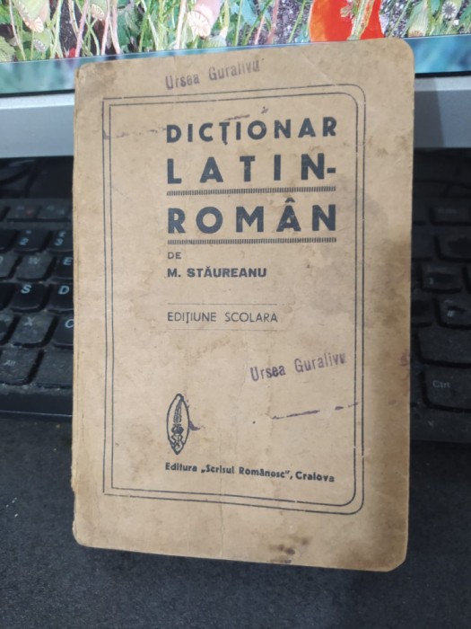 Dicționar Latin-Rom&acirc;n M. Stăureanu Edițiune Școlară Craiova 038