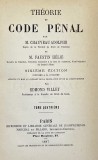 THEORIE DU CODE PENAL par M. CHAUVEAU ADOLPHE, TOME QUATRIEME, 1887