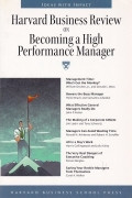 On Becoming High Performance Manager / Revista de afaceri Harvard pentru a deveni manager de inalta performanta foto