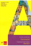 Limba germană. Caietul elevului + CD A2.2 - Clasa VII, Clasa VIII - Paperback - Andreea Rusen, Dagmar Gl&uuml;ck, Julia Katharina Weber, Lidija &Scaron;ober, Sand