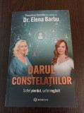 Darul constelatiilor - Florentina Fantanaru, Elena Barbu