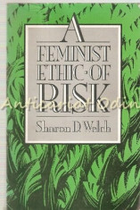 A Feminist Ethic Of Risk - Sharon D. Welch foto