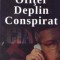 Ofiter deplin conspirat - Ionescu Florin Andrei