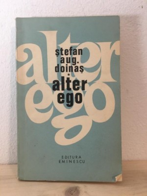 Stefan Aug. Doinas - Alter Ego foto