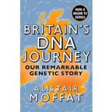 Britain&#039;s DNA Journey