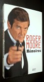 M&eacute;moires de Roger Moore - Editura First &Eacute;ditions, 2015, ISBN 978 2 7540 6924 3 *Rasfoieste, citeste!