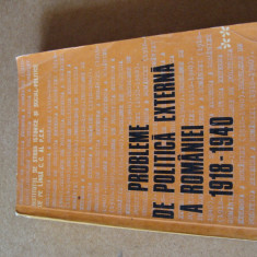 Probleme de politica externa a Romaniei 1918-1940 (Vol.2)