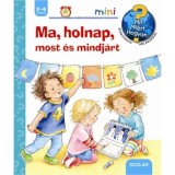 Ma, holnap, most &eacute;s mindj&aacute;rt - Daniela Prusse