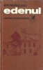 Edenul - Ion Murgeanu, Editura Cartea Romaneasca 1980, Literatura Romana Clasica, Roman
