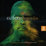 Orfeo Chaman | L&#039;Arpeggiata, Christina Pluhar, Clasica