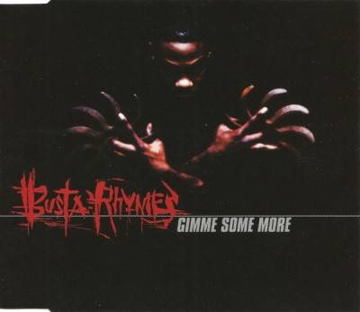 Busta Rhymes - Gimme Some More, CD foto